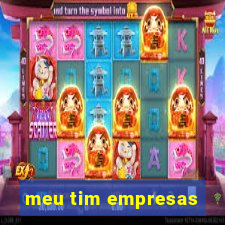 meu tim empresas